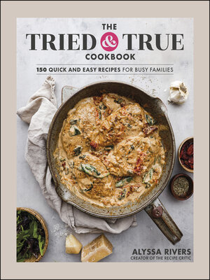 cover image of The Tried & True Cookbook